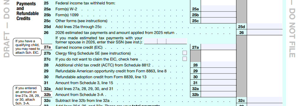 Draft 2026 Form 1040 payments and refundable credits section, including Line 32b for the amount from Schedule 3-A.