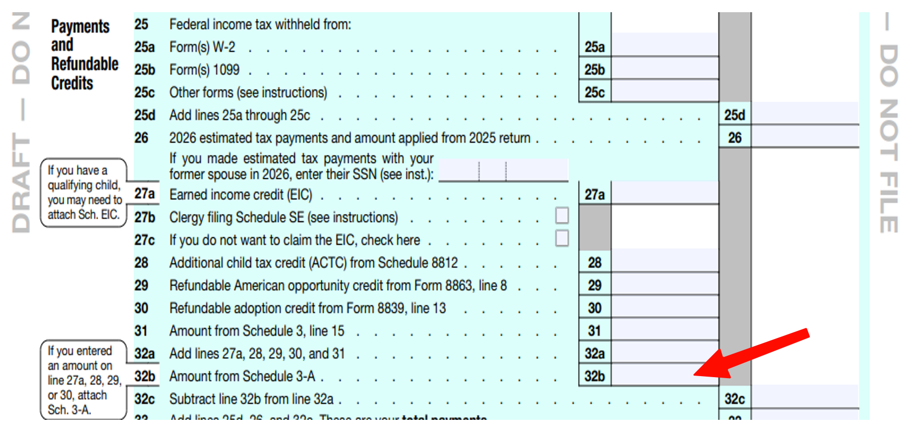 Draft Form 1040, line 32b, Amount from Schedule 3-A, with the entry box indicated.